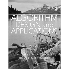 Algorithm Design and Applications by Michael T Goodrich